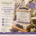 Calming soap with lavender, chamomile, mint & goats milk